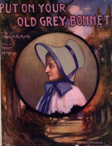 put_on_your_old_grey_bonnet